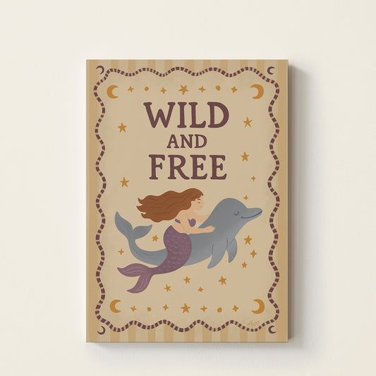 Wild & Free Mermaid Poster