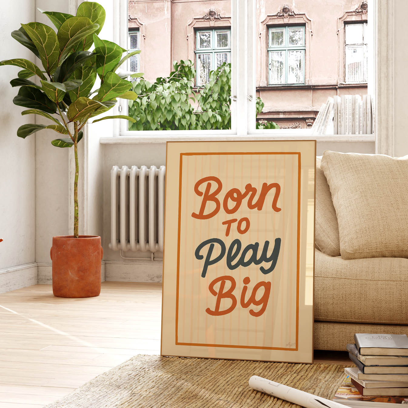 Born to Play Big Poster