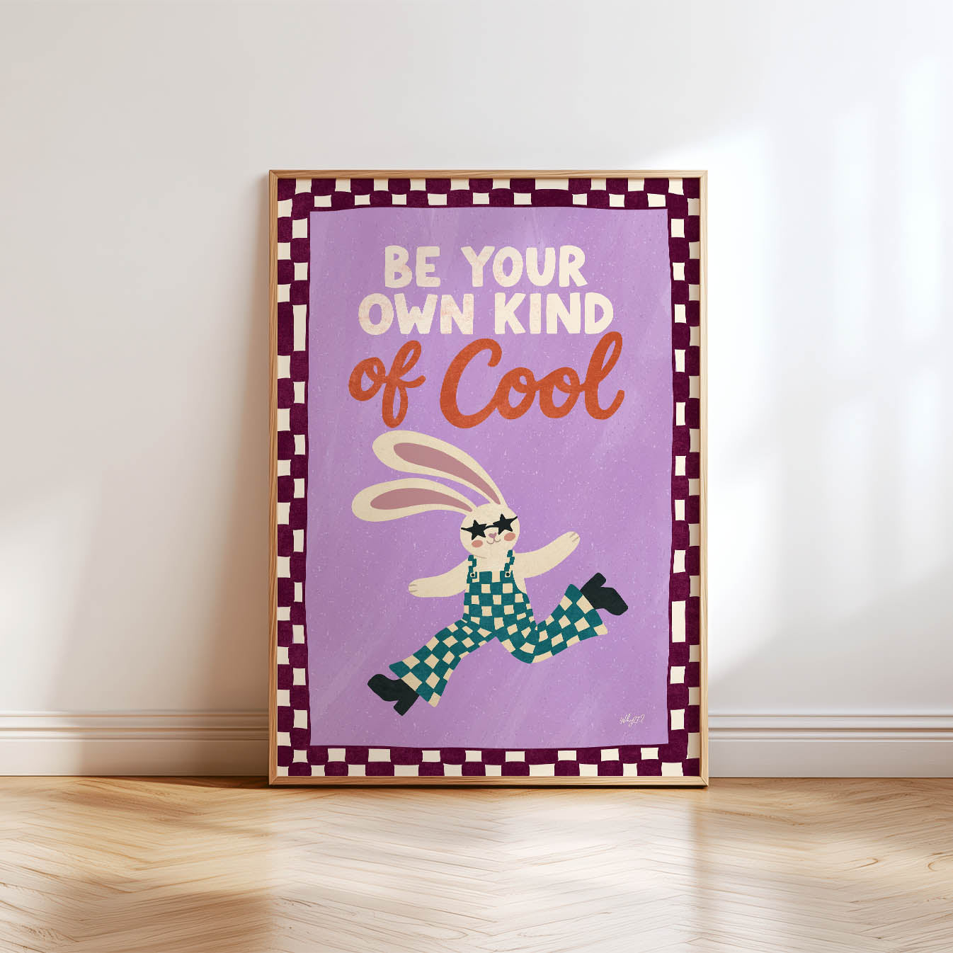 Be Your Own Kind of Cool Poster