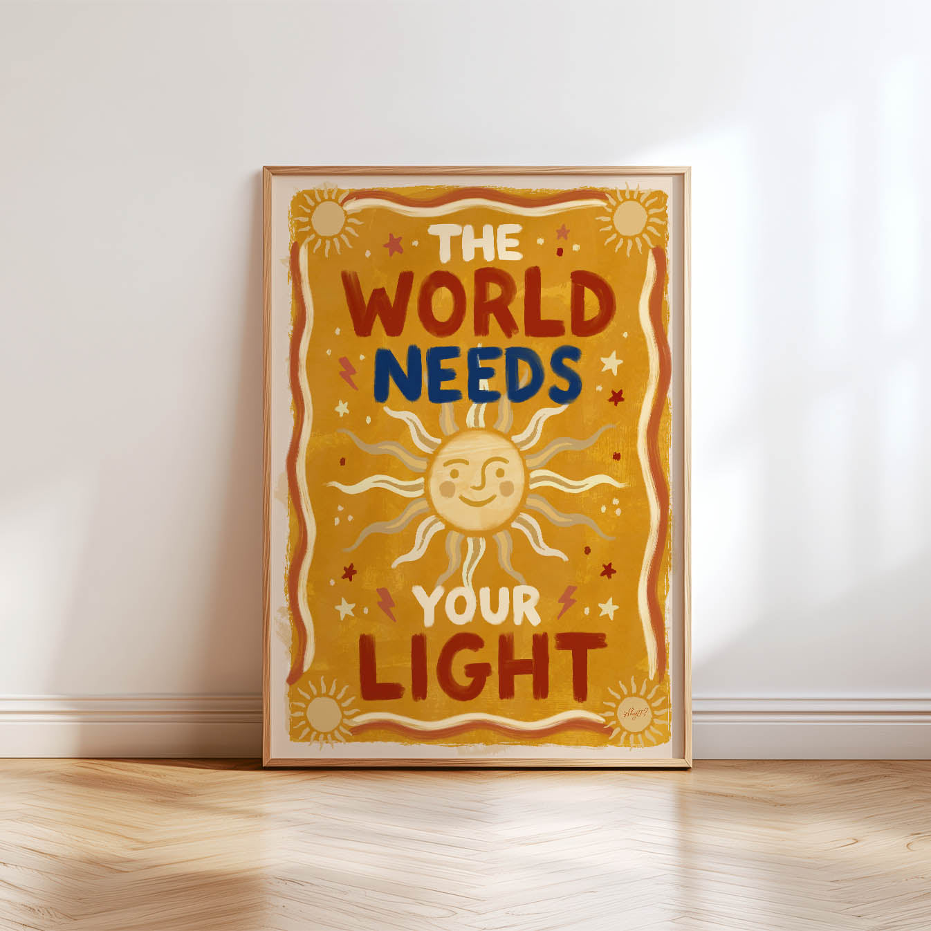 The World Needs Your Light Poster