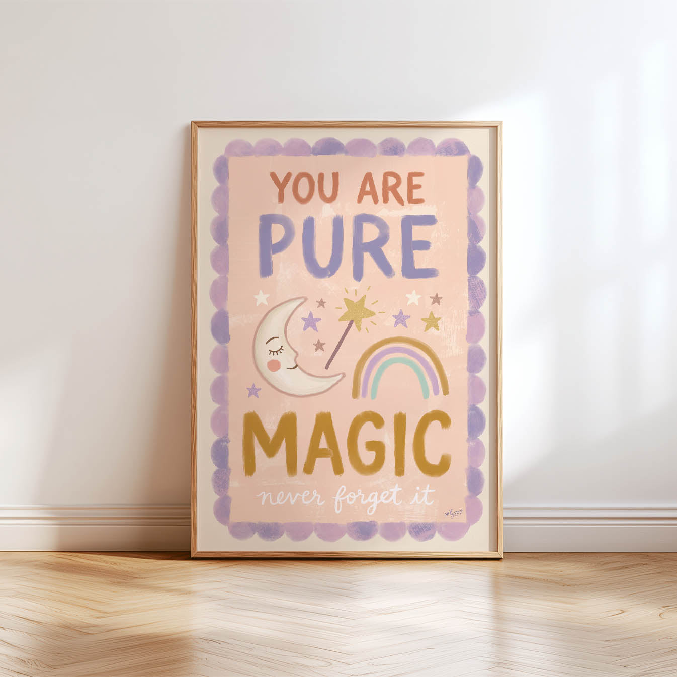 You Are Pure Magic Poster