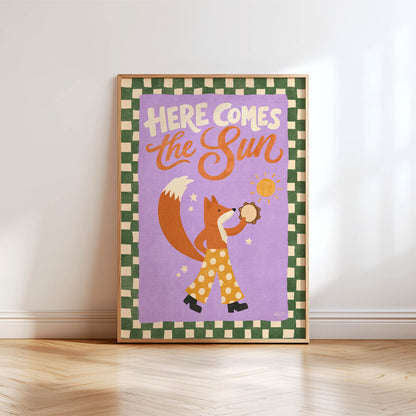 Here Comes The Sun Poster