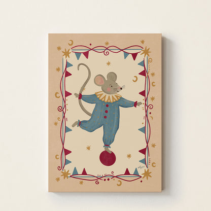 Circus Mouse poster featuring a mouse in a vintage circus costume balancing on a red circus ball surrounded by bunting, stars, and moon details on a warm neutral background.