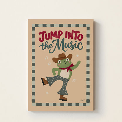 Hand-drawn dancing frog wearing a cowboy hat beneath the phrase "Jump Into The Music", whimsical music-themed wall art for nurseries, bedrooms, playrooms, and creative children's spaces.