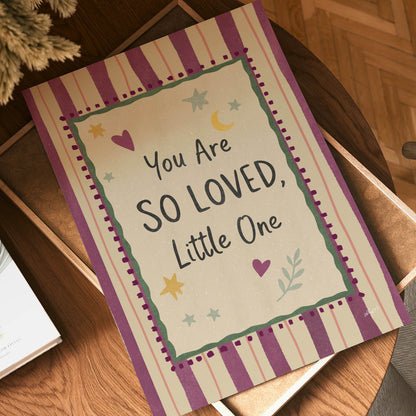 You Are So Loved, Little One Poster