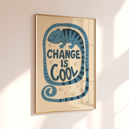 Change Is Cool Poster