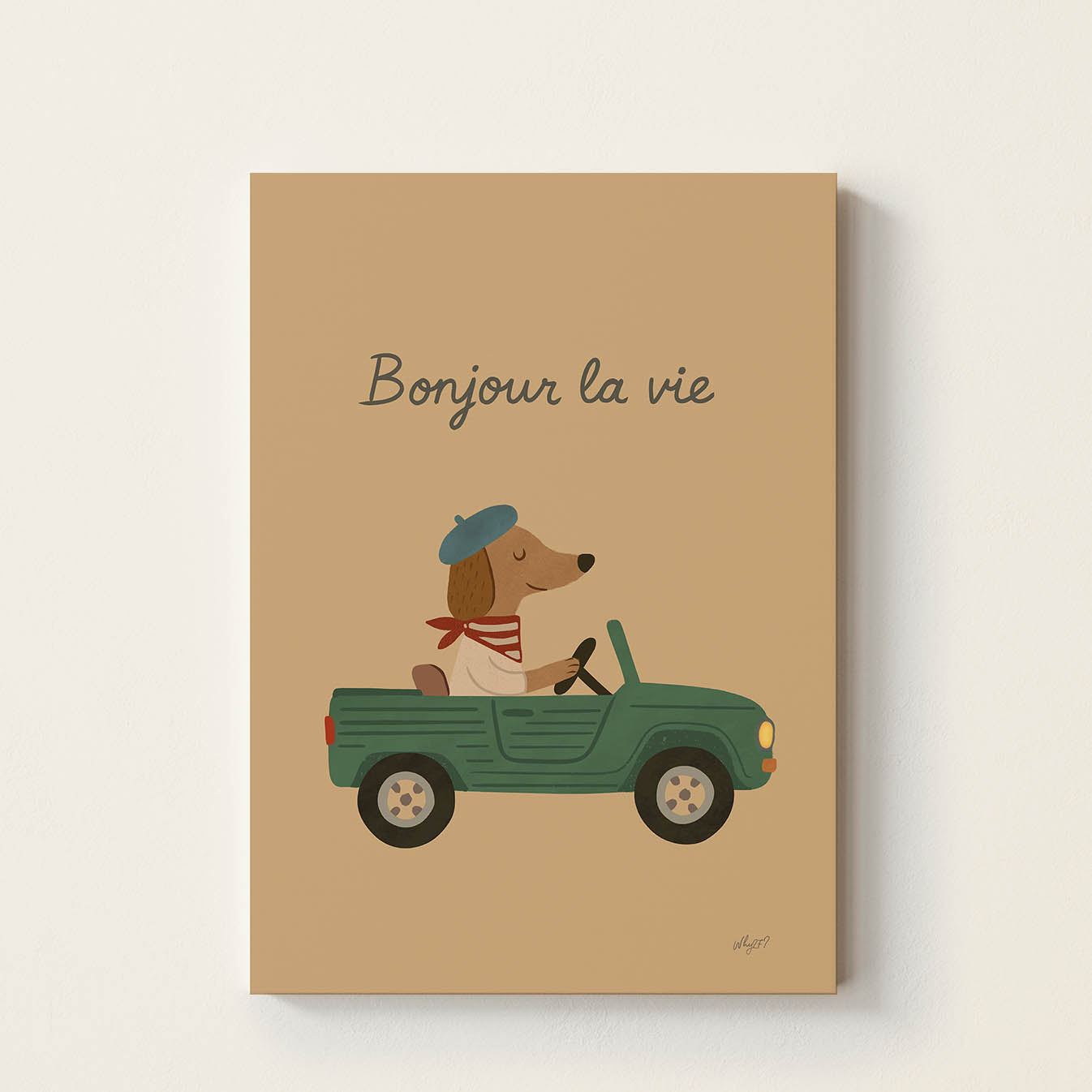 Hand-drawn dog wearing a French beret driving a vintage green car with the words "Bonjour la Vie", retro-inspired adventure wall art for children's bedrooms, nurseries, playrooms, and reading corners.