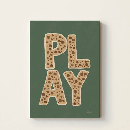 Hand-drawn typography poster featuring the word "PLAY" in bold leopard-print lettering on a green background, retro wall art for nurseries, children's bedrooms, playrooms, and classrooms.