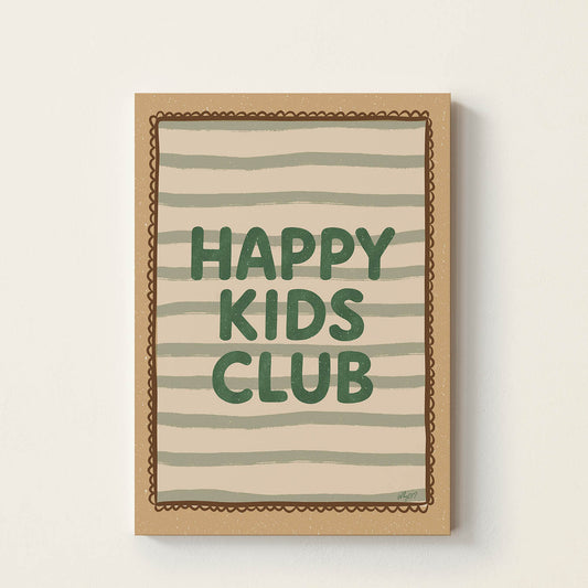 Hand-drawn typography poster featuring the words "Happy Kids Club" in bold green retro lettering with a striped background, positive wall art for nurseries, bedrooms, playrooms, classrooms, and reading corners.