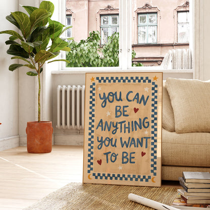 You Can Be Anything Poster